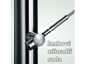 Lankové zábradlí - sada pro horní kotvení