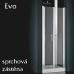 Sprchová zástěna Evo
