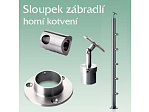 Nerezový sloupek - horní kotvení
