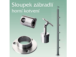 sloupek z nerezi pro horní kotvení sloupek z nerezi pro horní kotvení