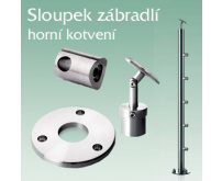 Nerezové zábradlí - sloupek z nerezi pro horní kotvení
