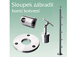 Nerezové zábradlí - sloupek z nerezi pro horní kotvení